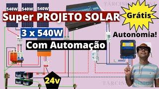 SUPER Projeto Solar 24v com 3 placas 540W e Automação - OFF GRID