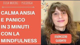 MINDFULNESS ANSIA meditazione per ansia e attacchi di panico come calmare lansia in pochi minuti