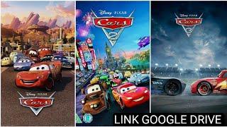 Cars 1 Cars 2 Cars 3. full moviee bahasa Indonesia LINK IN GOOGLE DRIVE