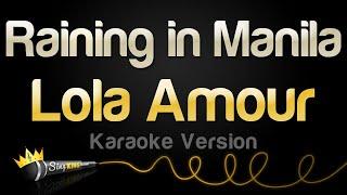 Lola Amour - Raining in Manila Karaoke Version