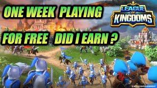 League of kingdoms - HOW TO PLAY AND EARN MY 1 WEEK EXPERIENCE  IN HINDI