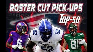 New England Patriots Top 50 Roster Cut Pick Ups