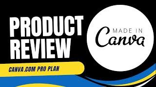 REVIEW Canva.com Pro Plan