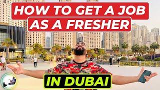 How To Get a Job In Dubai Without Experience 2024  Get a Job In Dubai as a Fresher