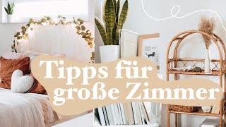 Große Zimmer einrichten  6 Tipps für große Zimmer