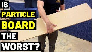 The Truth About PARTICLE BOARD...Is It The Worst Material? Pros + Cons...Particle Board