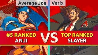 GGST ▰ Average Joe #5 Ranked Anji vs Verix TOP Ranked Slayer. High Level Gameplay