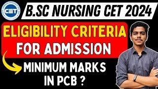 MH BSc Nursing CET 2024  Eligibility Criteria for Admission in BSc Nursing College  #bscnursing