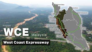 WCE Progress - West Coast Expressway Malaysia 4K
