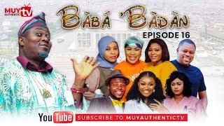 BABA’BADAN OJU ODEDA 2023 Latest Yoruba Comedy Series EP 16.