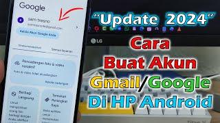 Cara Buat Akun Google Baru 2024  Cara Membuat Gmail Baru Di HP Android