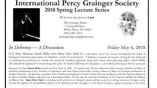 David J. Miller discusses Percy Graingers In Dahomey Cakewalk Smasher with Barry Peter Ould