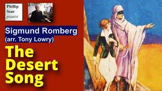 Sigmund Romberg arr Tony Lowry The Desert Song