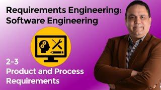 2-3 Product and Process Requirements