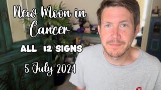 All 12 Signs New Moon in Cancer 5 July 2024 Your Horoscope with Gregory Scott