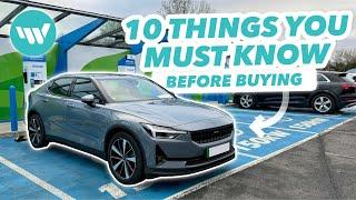 Polestar 2 10 Things You NEED TO KNOW Before Buying