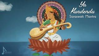 Ya kundendu Tusharahara dhavala  - या कुंदेन्दु - Saraswathi Mantra