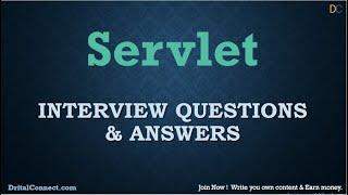 Servlet Interview Questions and Answers