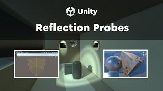 How to use Reflection Probes in Unity  Lighting Basics