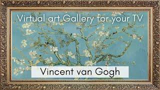 Vincent Van Gogh Art Collection for your TV  Virtual Art Gallery  3 Hrs  4K Ultra HD