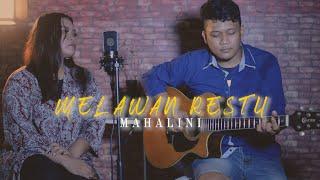 MELAWAN RESTU - MAHALINI DESSY COVER