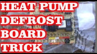 HEAT PUMP DEFROST BOARD TROUBLESHOOTING