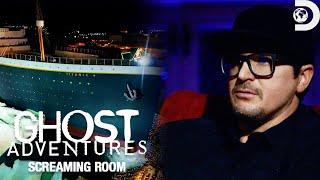 Investigating The Haunted Titanic Museum  Ghost Adventures Screaming Room  Discovery Channel