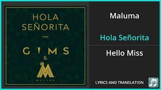 Maluma - Hola Señorita Lyrics English Translation - ft Maître Gims - Spanish and English