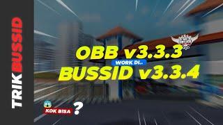 CARA MERUBAH OBB BUSSID V3.3.3 SUPAYA WORK DI BUSSID V3.3.4 Dijamin work  kodeaktif bussid v3.3.4
