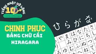 【ひらがな】Nhập môn tiếng Nhật Bảng chữ cái Hiragana - Hướng dẫn cách viết