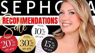 SEPHORA VIB SALE RECOMMENDATIONS Spring Savings Event 2024