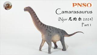 316 PNSO Camarasaurus 圆顶龙尼约尔）Njor 2024 Review Part 1