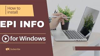 How to Install and set up Epi info for Windows. Easy Peasy Tutorial for beginners ️