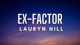 Lauryn Hill - Ex-Factor Lyrics