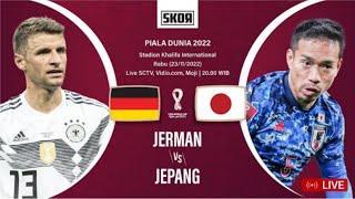 LIVE STREAMING  JERMAN VS JEPANG PIALA DUNIA QATAR 2022 HARIINI