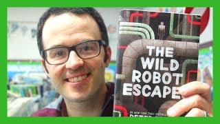 The Wild Robot Escapes by Peter Brown  Book Talk