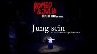 Peter Plate & Ulf Leo Sommer & Joshua Lange - Jung Sein feat. Steffi Irmen & Original Berlin Cast