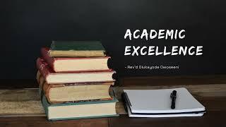 Academic Excellence Part I