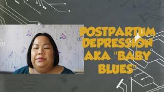 Post Partum Depression Baby Blues