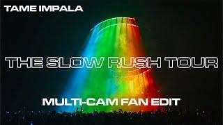 Tame Impala - The Slow Rush Tour  Multi-Cam edit from 32 videos