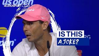 It’s a joke” Rafael Nadal hits back at journalist’s frosty question  2022 US Open  Eurosport