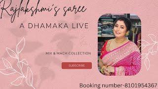 Rajlakshmis Saree is live Booking number-8101954367