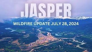 Jasper Alberta Wildfire Update July 28 2024