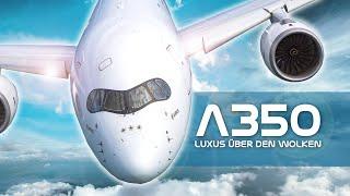 A350  Luxus über den Wolken - Dokumentation über den Superjet