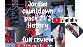 Jordan Countdown Pack CDP212 Full Review