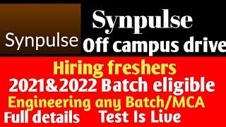 Off campus drive for 2021 batch 2022 batch Synpulse hiring software engineer