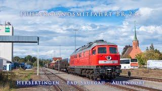 4k Führerstandsmitfahrt BR 232 Herbertingen - Bad Saulgau - Aulendorf