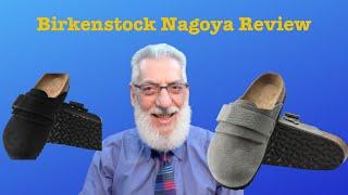 Birkenstock Nagoya Review