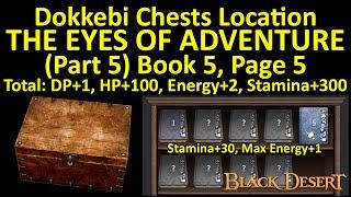 The Eyes of Adventure Book 5 Page 5 Dokkebi Chest Location Adventure Journal Guide Black Desert BDO
