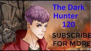 The Dark Hunter Chapter 120 English